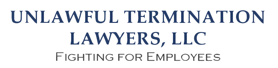 Unlawful Termination Lawyers, LLC